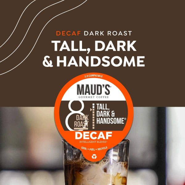 Maud s Decaf Dark Roast Coffee Pods, 100 ct | Decaffeinated Tall, Dark   Handsome Blend | 100% Arabica Dark Roast Coffee | Solar Energy Produced Recyclable Pods Compatible with Keurig K Cups Maker - Image 5